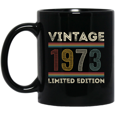 Best 1973 Gift, Born In 1973, Love 1973, Gift For 1973, 1973 Lover Black Mug