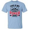 This Is My Lucky Poker Shirt, Do Not Fold, Poker, Ace Unisex T-Shirt