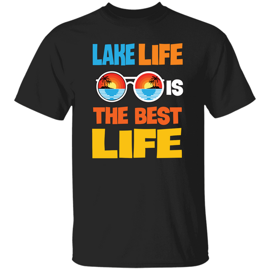 Lake Life Is The Best Life, Best Lake, Summer Vibes Unisex T-Shirt