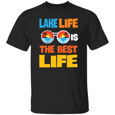 Lake Life Is The Best Life, Best Lake, Summer Vibes Unisex T-Shirt