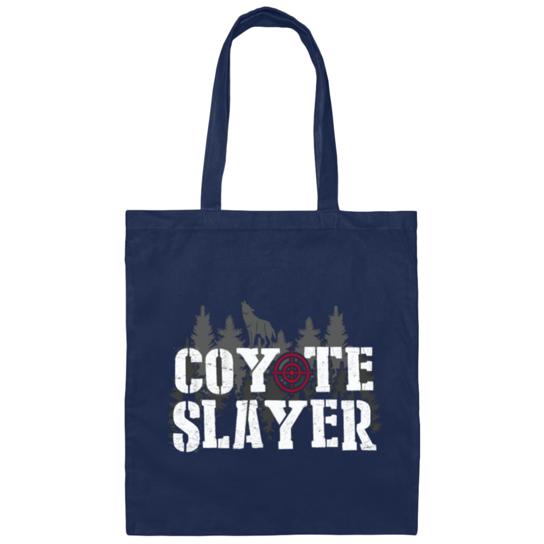 Retro Coyote Hunters Coyote Slayer Hunting Canvas Tote Bag