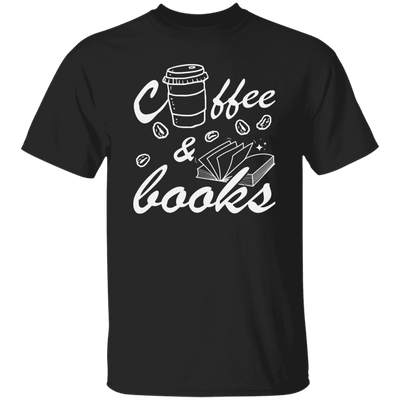 Coffee And Books, Love Coffee, Love Books, Coffee Lover, Best Bookworm Unisex T-Shirt