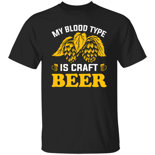 My Blood Type Is Craft Beer, Beer In My Blood Unisex T-Shirt