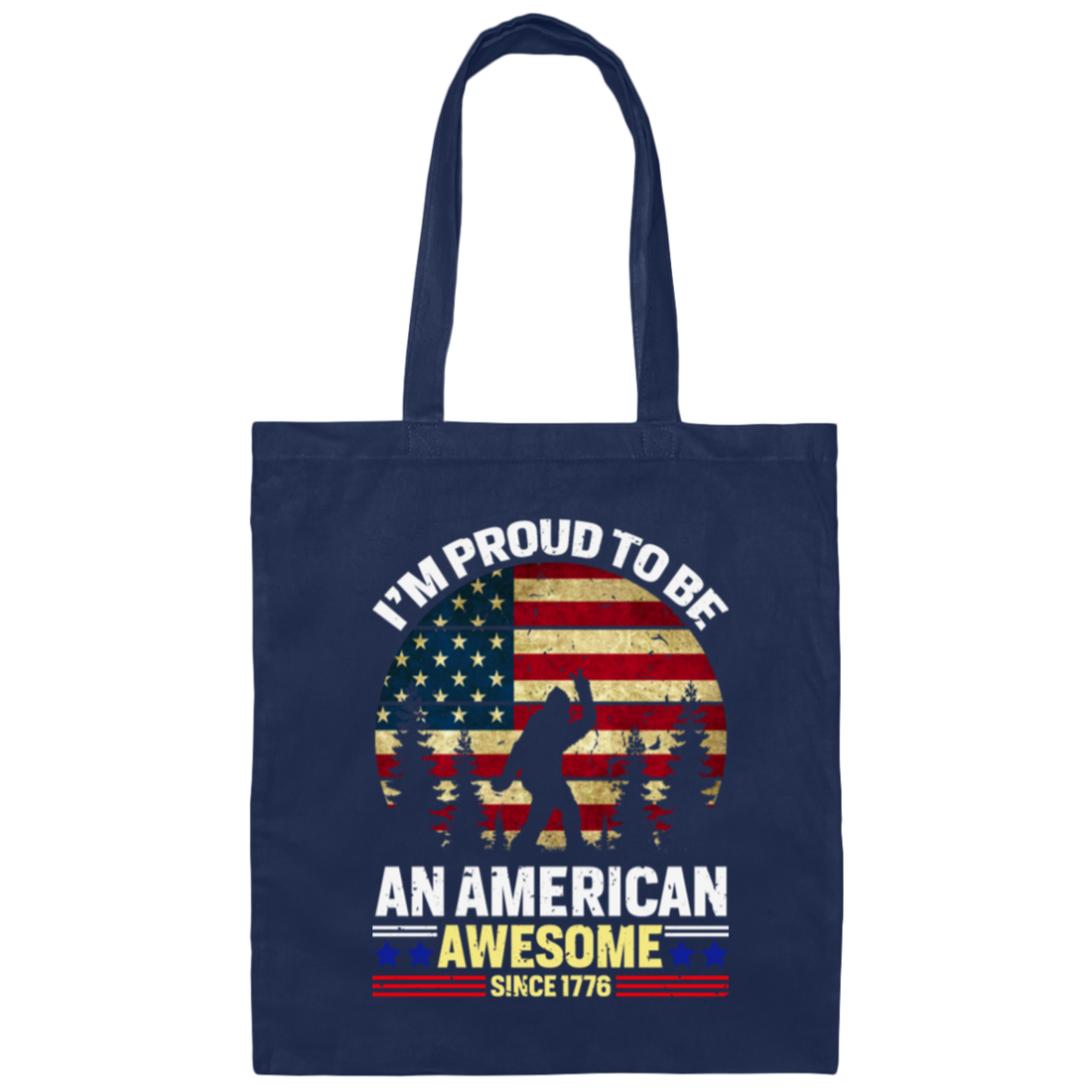 I Am Proud To Be An American. Patriotic USA Canvas Tote Bag