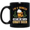 I'm A Drinker, Get Me Out A Craft Beer, Craft Beer Retro Black Mug