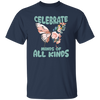 Celebrate Minds Of All Kinds, Butterfly With Half Of Flower Unisex T-Shirt