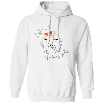 Just A Girl Who Loves Goat, Goats Draw, Cute Goats Pullover Hoodie