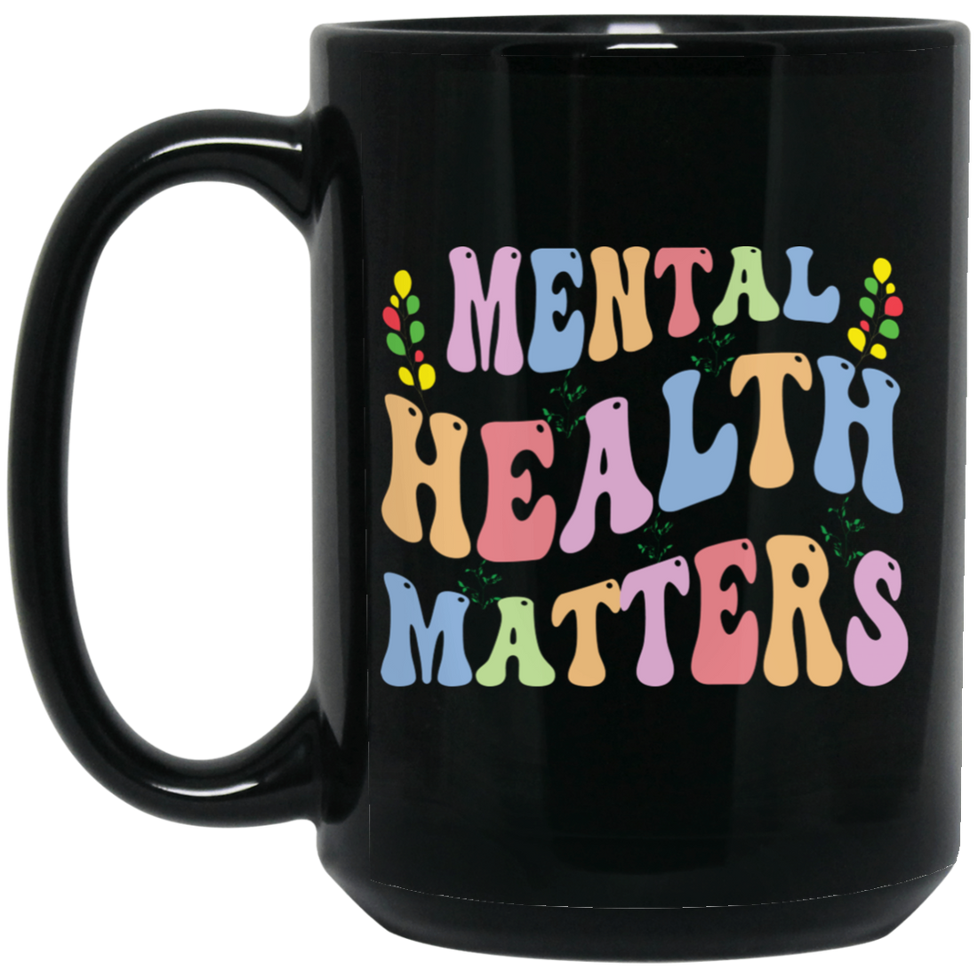 Mental Health Matters, Groovy Mental Health Black Mug