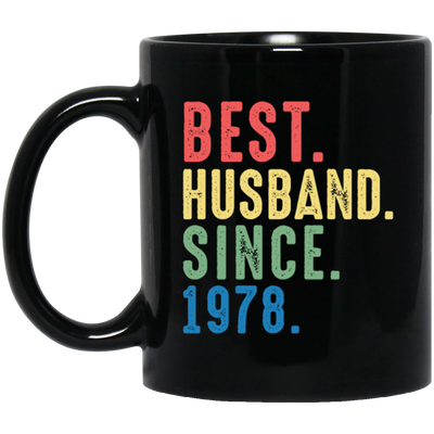 Best Husband Since 1978, 1978 Anniversary, 1978 Wedding Gift Black Mug