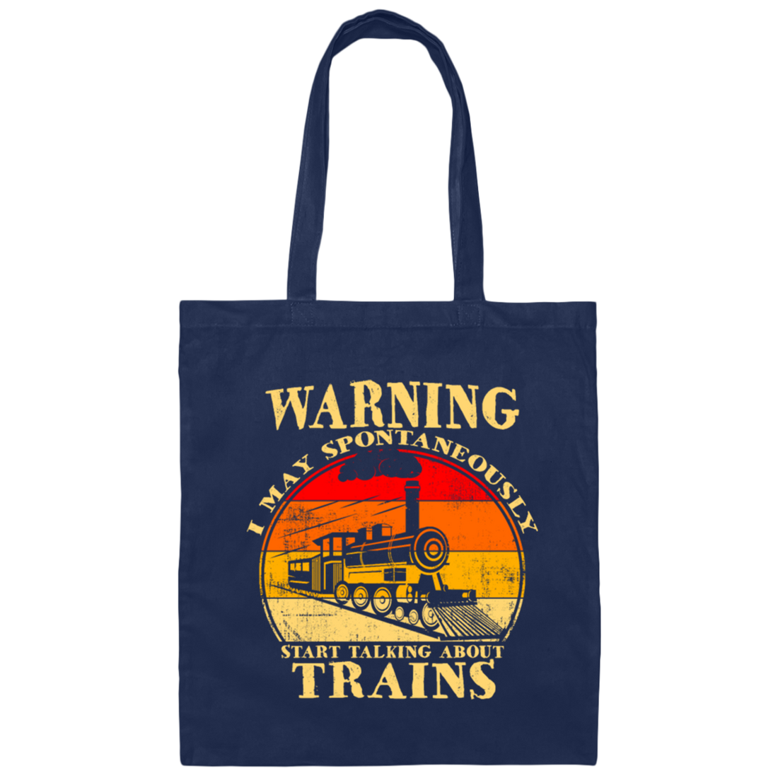 Vintage Locomotive Train Talks About Trains, Vintage Train Canvas Tote Bag