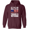 If You Can Read This, Thank A Veteran, I Am A Veteran, Love Vegetable Pullover Hoodie