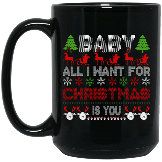 Baby, All I Want For Christmas Is You, Retro Xmas, Love Christmas, Merry Christmas, Trendy Christmas Black Mug