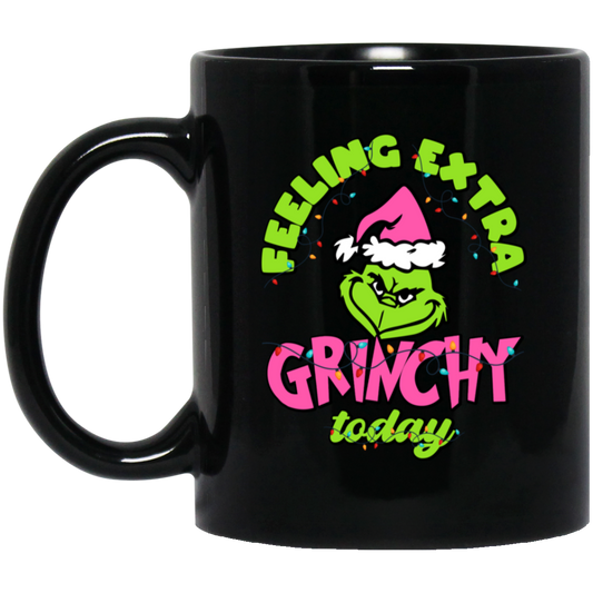 Feeling Extra Grinchy Today, Pink Grinchmas, Green Grinch, Merry Christmas, Trendy Christmas Black Mug