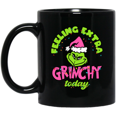 Feeling Extra Grinchy Today, Pink Grinchmas, Green Grinch, Merry Christmas, Trendy Christmas Black Mug