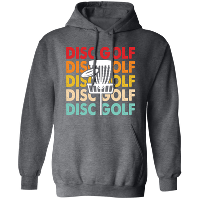 Disc Golf Game, Retro Disc Golf, Through The Disc To The Basket Pullover Hoodie