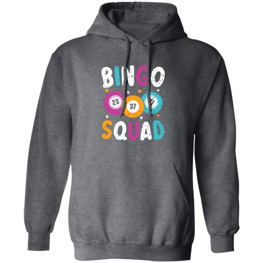 Bingo Team, Bingo Squad, Bingo Player Gift, Bingo Lover Pullover Hoodie