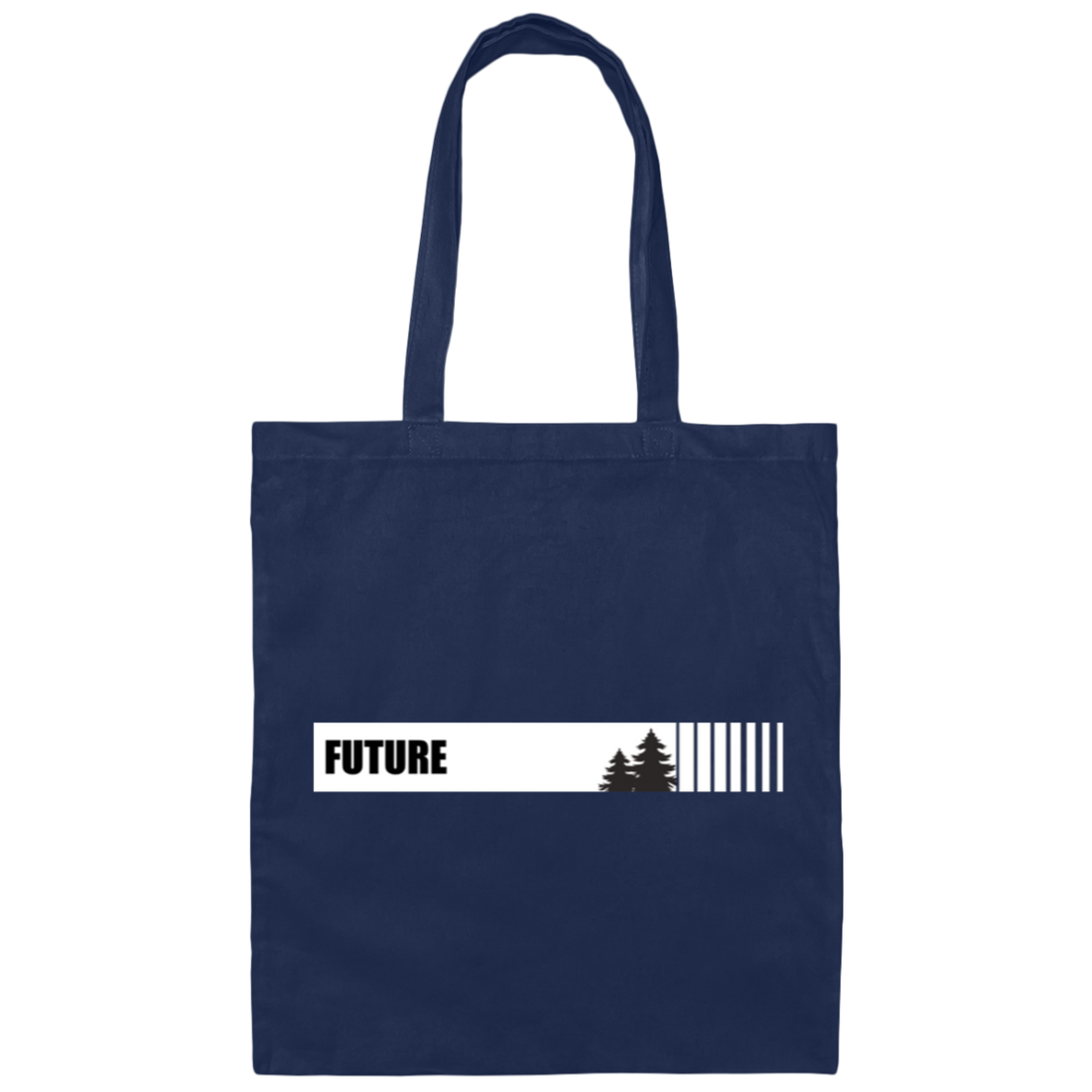 Future, Future Forest, Love Future, Forest Lover, Keep Our Environment, Keep Our Future Canvas Tote Bag