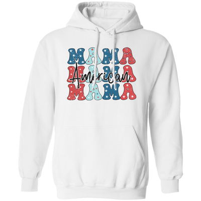 Mama, American Mama, Groovy Mama, Mommy's Day Pullover Hoodie