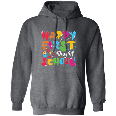 Happy First Day Of School, Kindergarten, Funny School Pullover Hoodie