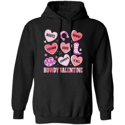 Howdy Valentine, Love Cowboy, Cowboy Valentine Pullover Hoodie