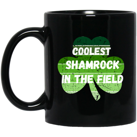 Best Of Shamrock, Coolest Shamrock In The Field, I Am Different One Black Mug