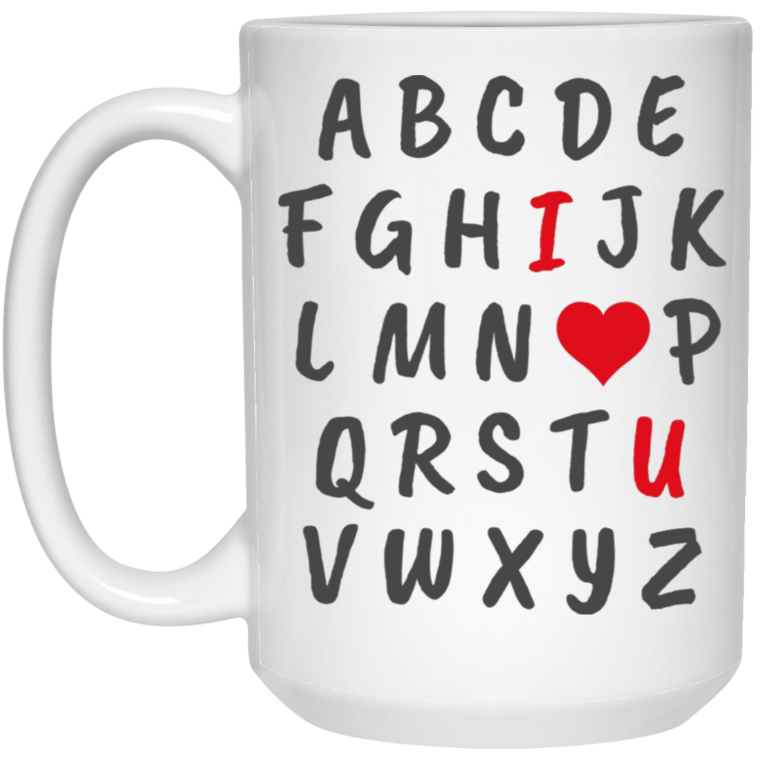 I Love You Alphabet, Valentine Alphabet, Love Valentine White Mug