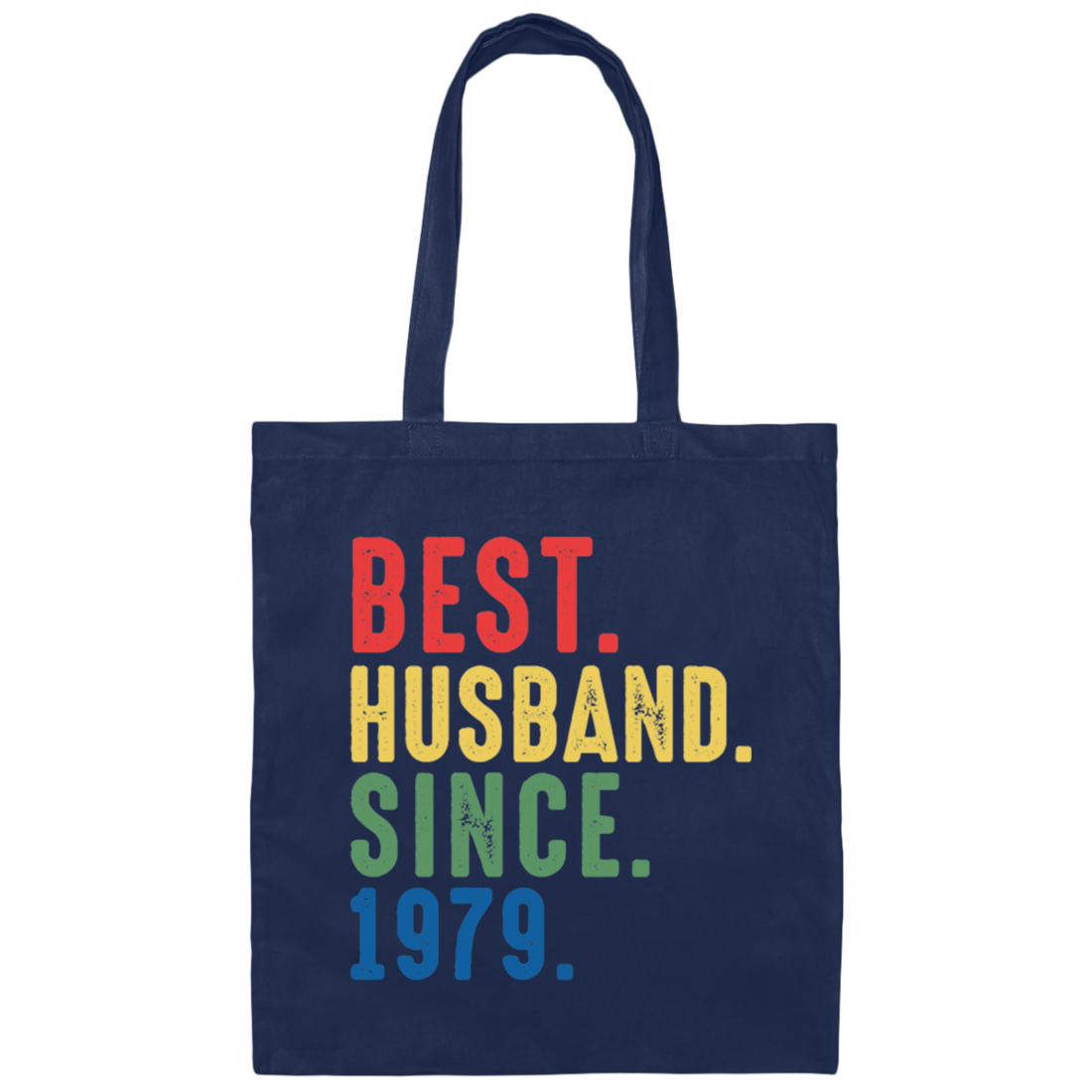 Best Husband Since 1979, 1979 Anniversary, 1979 Wedding Gift Canvas Tote Bag