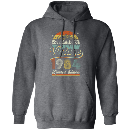 Vintage 1984, Birthday 1984, Retro Birthday, Limited Edition Pullover Hoodie