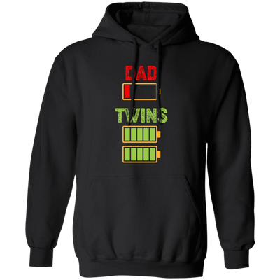 Dad Of Twins, Father's Day Gift, Dad Out Of Battery Pullover Hoodie