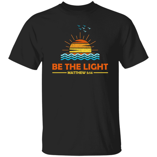 Be The Light, Mathew 5 14, Retro Sunlight, My Light Unisex T-Shirt