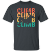 Climber Mountain, Vintage Climb, Retro Bouldering, Love Climb Unisex T-Shirt