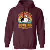 I Like Bowling, Maybe 3 People Funny, All I Care About Is Bowling, Retro Bowling Pullover Hoodie