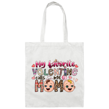 Call Me Mama My Favorite Valentine Love You Canvas Tote Bag