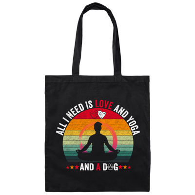 Yoga Lover Gift Retro Gift All I Need Is Love And Yoga And A Dog Canvas Tote Bag