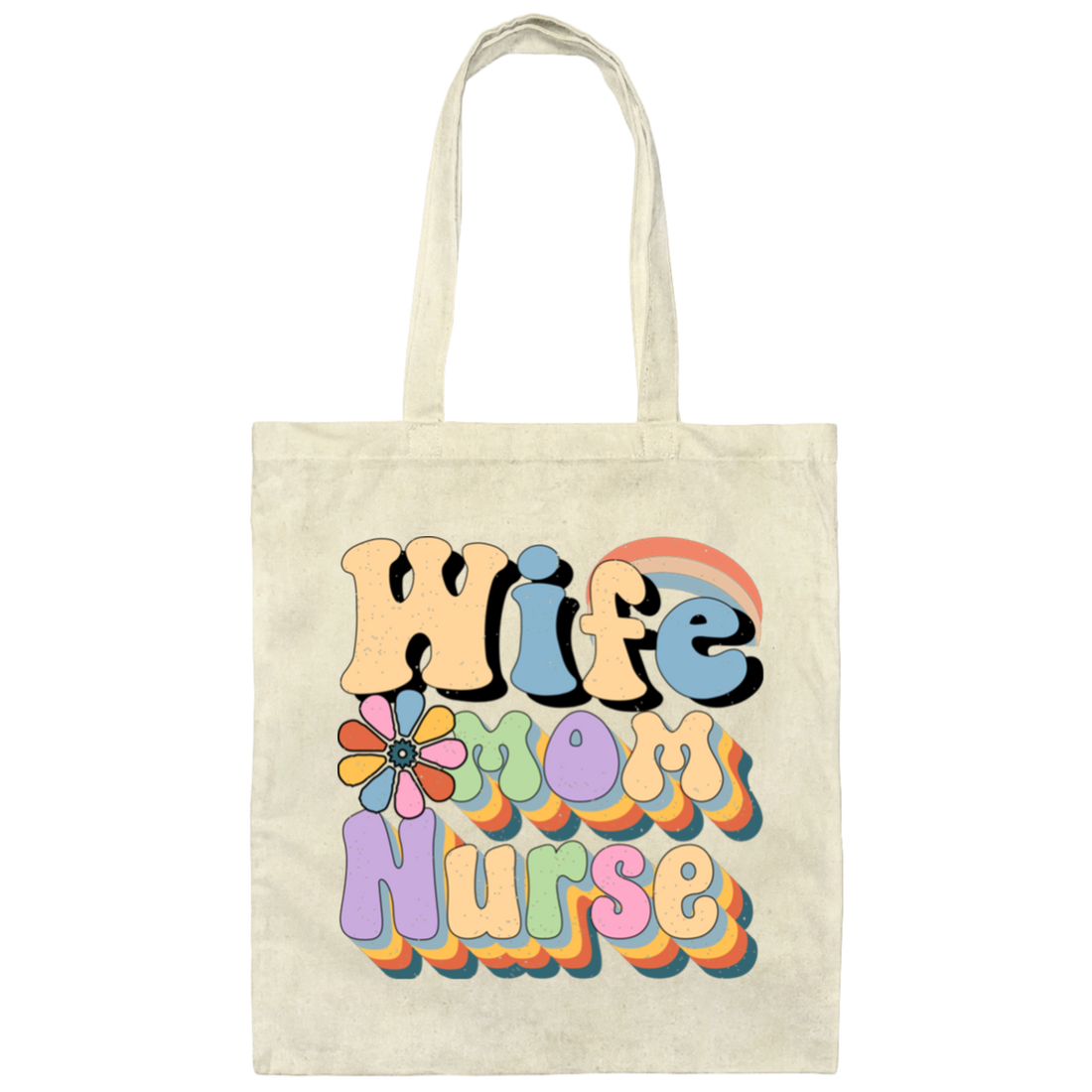 Wife Mom Nurse, Groovy Nurse, Groovy Mommy, Mother's Day Canvas Tote Bag
