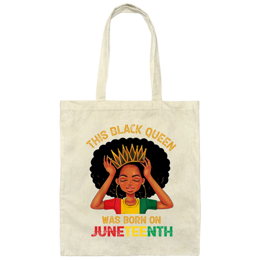 This Black Queen Was Born On Juneteenth Love Black Bun Canvas Tote Bag
