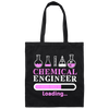 Chemical Engineer, Love Chemical Engineer Gift, Love Engineer Of Chemical Canvas Tote Bag