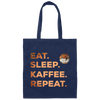 Saying Eat Sleep Coffee Repeat, Caffeine, Great Coffee Cappuccino Gift Canvas Tote Bag