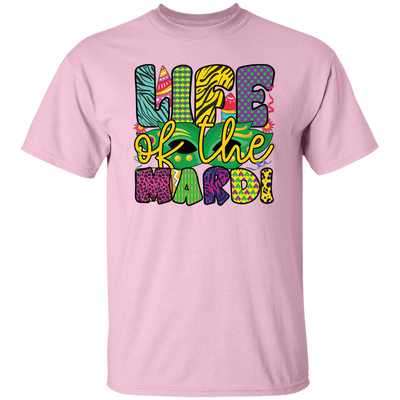 Life Of The Mardi, Mardi Gras Day, Mardi Gras Holiday Unisex T-Shirt