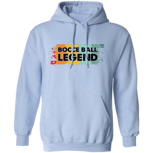 Bocce Ball Legend, Legendary Bocce, Boccie Ball, Bocci Ball 2 Pullover Hoodie