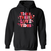 Thick Thighs Love Vibes, Retro Valentine, Love Valentine, Valentine's Day, Trendy Valentine Pullover Hoodie