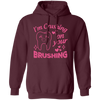 I'm Crushing On Your Brushing, Cute Teeth, Love My Teeth Pullover Hoodie