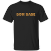 Bon Babe Leopard, Love Arbonne, Best Bonbabe Leopard Style ABA05 Unisex T-Shirt