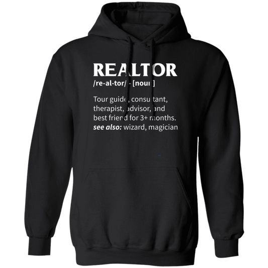 Realtor Meaning, Tour Guide, Consultant, Therapist, Advisor Pullover Hoodie