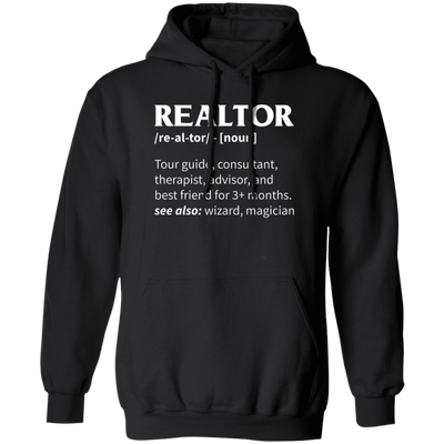 Realtor Meaning, Tour Guide, Consultant, Therapist, Advisor Pullover Hoodie