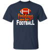 Fridays Are For Football, Baseball On Friday, American Football Love Unisex T-Shirt