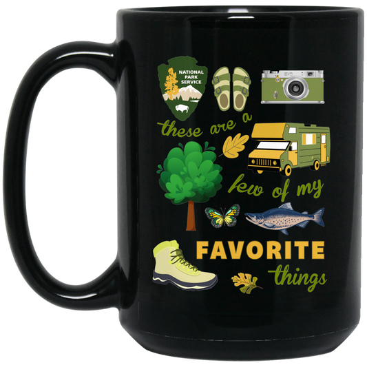 These Are A Few Of My Favorite Things, National Park Black Mug