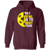 My Goal Is To Deny Your Target Sports Bowler, Bowling Gift, Love Bowling Pullover Hoodie