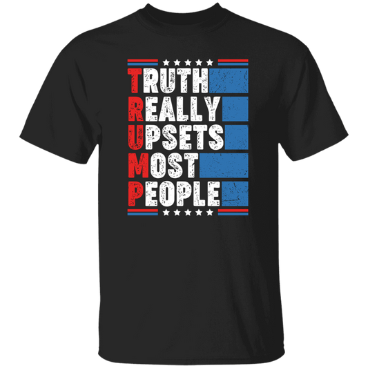 Truth Really Upsets Most People, American Tone, Retro Trump Unisex T-Shirt