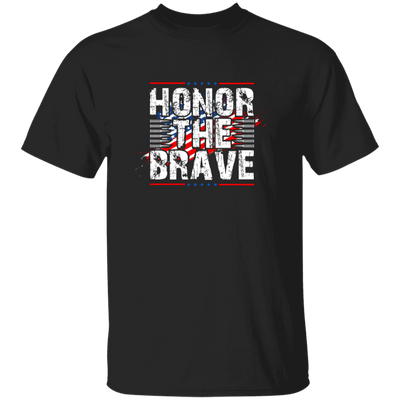 Honor The Brave, Brave American, Brave Army Unisex T-Shirt